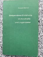 Zeitgemässe Erziehung im Kindheits- und Jugendalter, Boeken, Filosofie, Gelezen, Verzenden, Wijsbegeerte of Ethiek, Rudolf Steiner