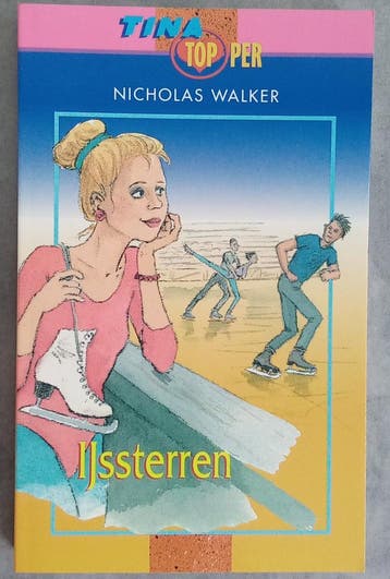 IJssterren / Tina Topper / 3 - Walker 9789074304085, Verzenden, Zo goed als nieuw, Walker