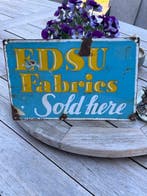 EDSU Fabrics Sold here enamel sign - ? - Emaille bord -, Antiek en Kunst