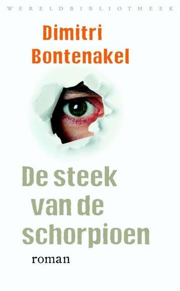 De steek van de schorpioen (9789028424913), Verzenden, Nieuw