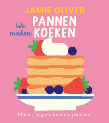 We Maken Pannenkoeken | Jamie Oliver | Nieuw, Boeken, Ophalen of Verzenden, Nieuw, Jamie Oliver