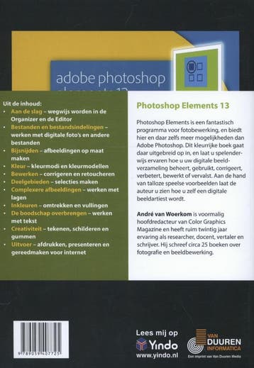 Ontdek photoshop elements 13 / Ontdek! 9789059407725, Verzenden, Zo goed als nieuw, André van Woerkom