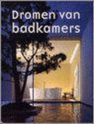 Dromen van badkamers - G. Goethals 9789058561312, Verzenden, Gelezen, G. Goethals