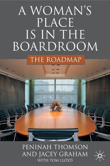 A Womans Place is in the Boardroom - P. Thomson, Verzenden, Zo goed als nieuw, P. Thomson
