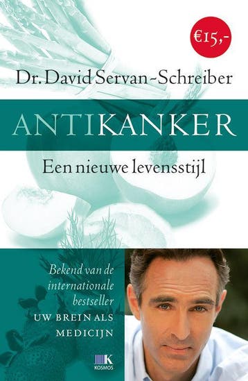 Antikanker - David Servan-Schreiber 9789021554914, Verzenden, Zo goed als nieuw, David Servan-Schreiber