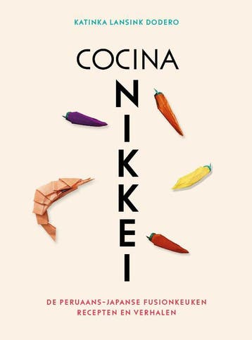 Cocina Nikkei - Katinka Lansink Dodero 9789021036267, Verzenden, Zo goed als nieuw, Katinka Lansink Dodero