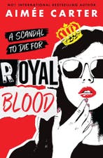 Royal Blood / Royal Blood 9781803701721 Aimee Carter, Verzenden, Zo goed als nieuw, Aimee Carter