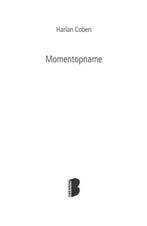 Momentopname, Ophalen of Verzenden, Nieuw