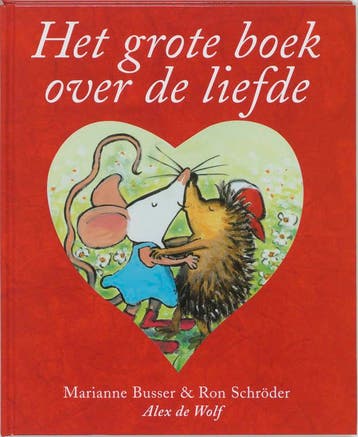 Het grote boek over de liefde 9789026998775 Marianne Busser, Verzenden, Gelezen, Marianne Busser