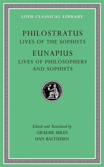 9780674997530 Loeb Classical Library- Lives of the Sophis..., Verzenden, Nieuw, Philostratus