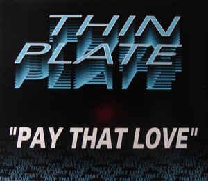 cd single - Thin Plate - Pay That Love, Cd's en Dvd's, Cd Singles, Zo goed als nieuw, Dance, Verzenden