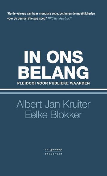 In ons belang - Eelke Blokker 9789461640758, Verzenden, Gelezen, Eelke Blokker
