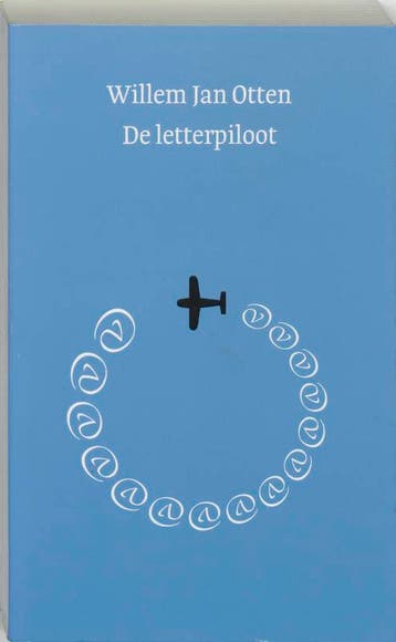 Letterpiloot - Willem Jan Otten 9789028207868, Verzenden, Gelezen, Willem Jan Otten