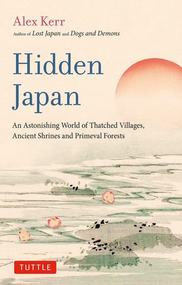 9784805317518 Hidden Japan Alex Kerr, Verzenden, Nieuw, Alex Kerr