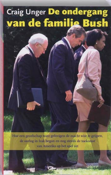 De ondergang van de familie Bush 9789053305997 C. Unger, Verzenden, Gelezen, C. Unger