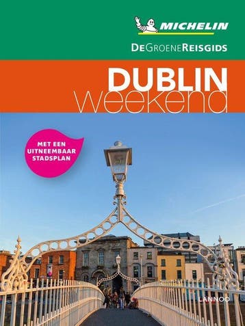 De Groene Reisgids - Dublin weekend -   9789401448826, Michelin, Europa, Nieuw, Ophalen of Verzenden