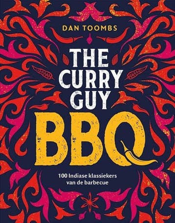 9789461432766 The Curry Guy BBQ Dan Toombs, Boeken, Kookboeken, Verzenden, Nieuw, Dan Toombs