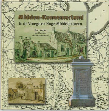 Midden-Kennemerland in de Vroege en Hoge Middeleeuwen /, Verzenden, Gelezen, B. Koene