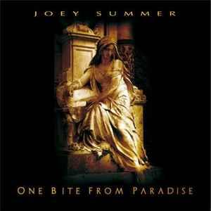 cd - Joey Summer - One Bite From Paradise, Verzenden, Zo goed als nieuw