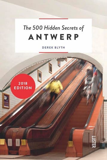 The 500 hidden secrets of Antwerp - Derek Blyth, Verzenden, Zo goed als nieuw, Derek Blyth