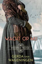 Wacht op mij / Stoomtram / 1 9789020556452, Boeken, Verzenden, Gelezen, Gerda van Wageningen