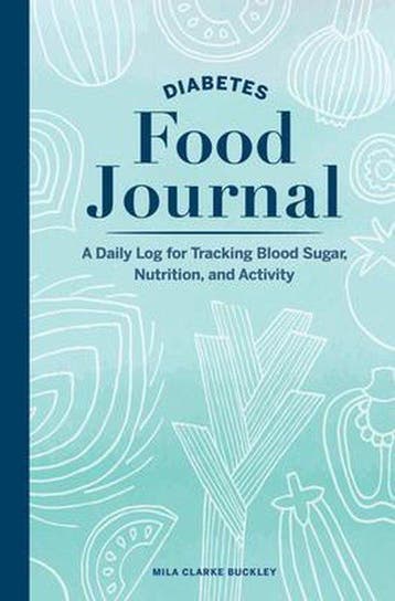 9781647390242 Diabetes Food Journal Mila Clarke Buckley, Boeken, Verzenden, Nieuw, Mila Clarke Buckley