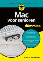 Mac voor senioren voor dummies / Voor Dummies 9789045353500, Boeken, Informatica en Computer, Verzenden, Zo goed als nieuw, Mark L. Chambers