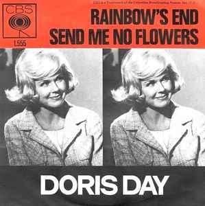 vinyl single 7 inch - Doris Day - Rainbows End / Send Me..., Verzenden, Zo goed als nieuw, 7 inch, Pop