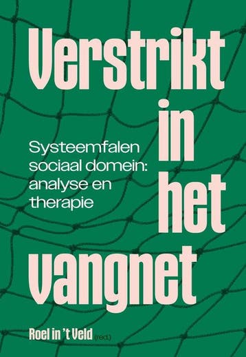 Verstrikt in het vangnet - Roel in t Veld 9789463015424, Verzenden, Gelezen, Roel in 't Veld