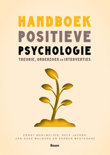 Handboek positieve psychologie 9789024433445, Boeken, Zo goed als nieuw