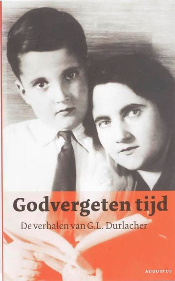 Godvergeten tijd - G.L. Durlacher 9789045701677, Boeken, Verzenden, Gelezen, G.L. Durlacher