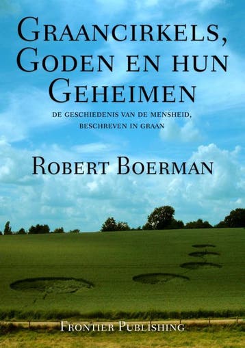 Graancirkels, goden en hun geheimen - R.J. Boerman, Verzenden, Gelezen, R.J. Boerman