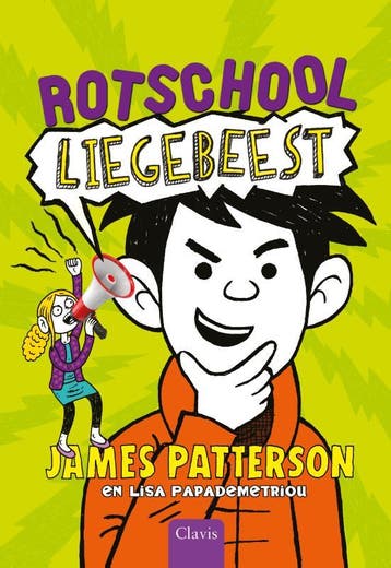Liegebeest / Rotschool / 3 - James Patterson 9789044828733, Verzenden, Zo goed als nieuw, James Patterson
