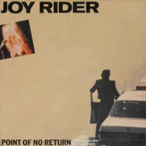 Single vinyl / 7 inch - Joy Rider - Point Of No Return, Verzenden, Zo goed als nieuw, 7 inch, Pop