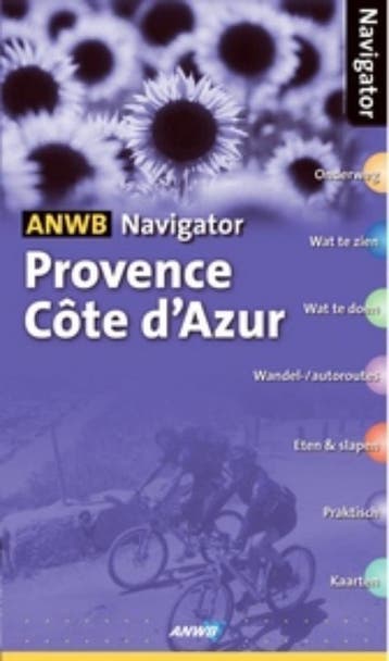Provence Cote dAzur / ANWB navigator 9789018021740, Verzenden, Gelezen