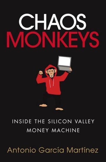 Chaos Monkeys - Antonio Garcia Martinez 9781785034541, Verzenden, Gelezen, Antonio Garcia Martinez