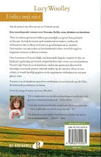Verlies mij niet 9789022542231 Lucy Woolley, Verzenden, Zo goed als nieuw, Lucy Woolley