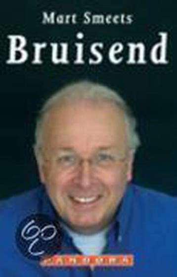 Bruisend - Mart Smeets 9789025417437, Verzenden, Gelezen, Mart Smeets