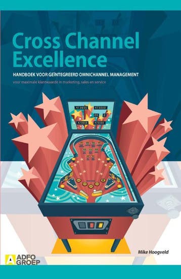 Cross channel excellence 9789491560026, Verzenden, Zo goed als nieuw