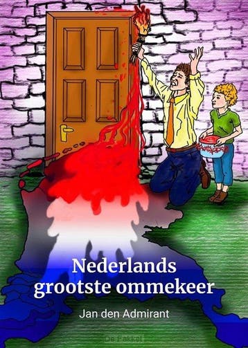 Nederlands grootste ommekeer - Jan den Admirant, Verzenden, Zo goed als nieuw, Jan den Admirant