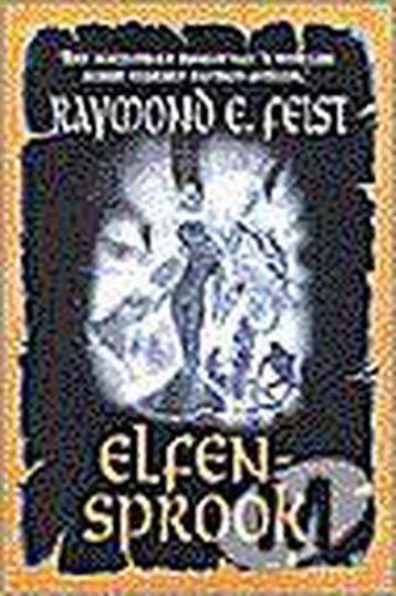 Elfensprook 9789029066945 Raymond E. Feist, Verzenden, Zo goed als nieuw, Raymond E. Feist
