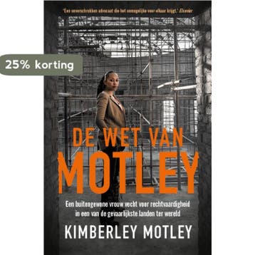 De wet van Motley - Kimberley Motley 9789024581726, Boeken, Verzenden, Gelezen, Kimberley Motley