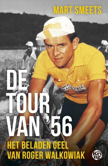 9789462973411 De Tour van 56 Mart Smeets, Verzenden, Nieuw, Mart Smeets