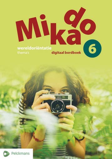 Mikado 6 Digitaal Bordboek Wereldoriëntatie Themas (editie, Boeken, Verzenden, Gelezen, Vlierden