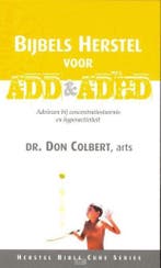 Bijbels Herstel voor ADHD / Bijbels Herstel 9789077476123, Verzenden, Gelezen, D. Colbert