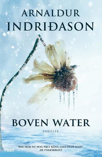 Boven Water | Arnaldur Indridason | Nieuw, Ophalen of Verzenden, Nieuw, Arnaldur Indridason