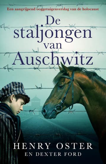 De staljongen van Auschwitz - Henry Oster 9789026166723, Verzenden, Gelezen, Henry Oster