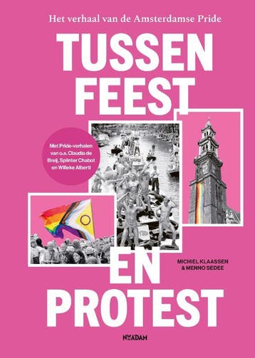Tussen feest en protest - Michiel Klaassen 9789046836156, Verzenden, Zo goed als nieuw, Michiel Klaassen