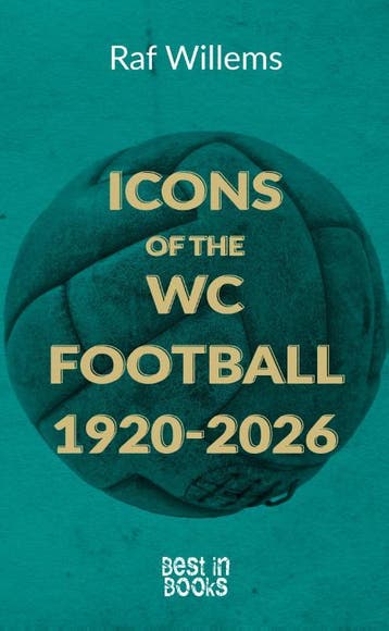 Icons Of The Wc Football 1920-2026 | Raf Willems | Nieuw, Boeken, Ophalen of Verzenden, Nieuw, Raf Willems