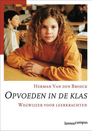 Opvoeden in de klas 9789020965445, Verzenden, Zo goed als nieuw